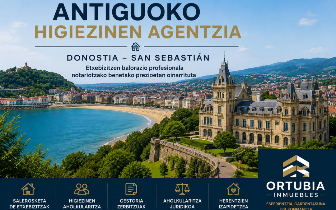 Antiguoko Higiezinen Agentzia Donostia – San Sebastián