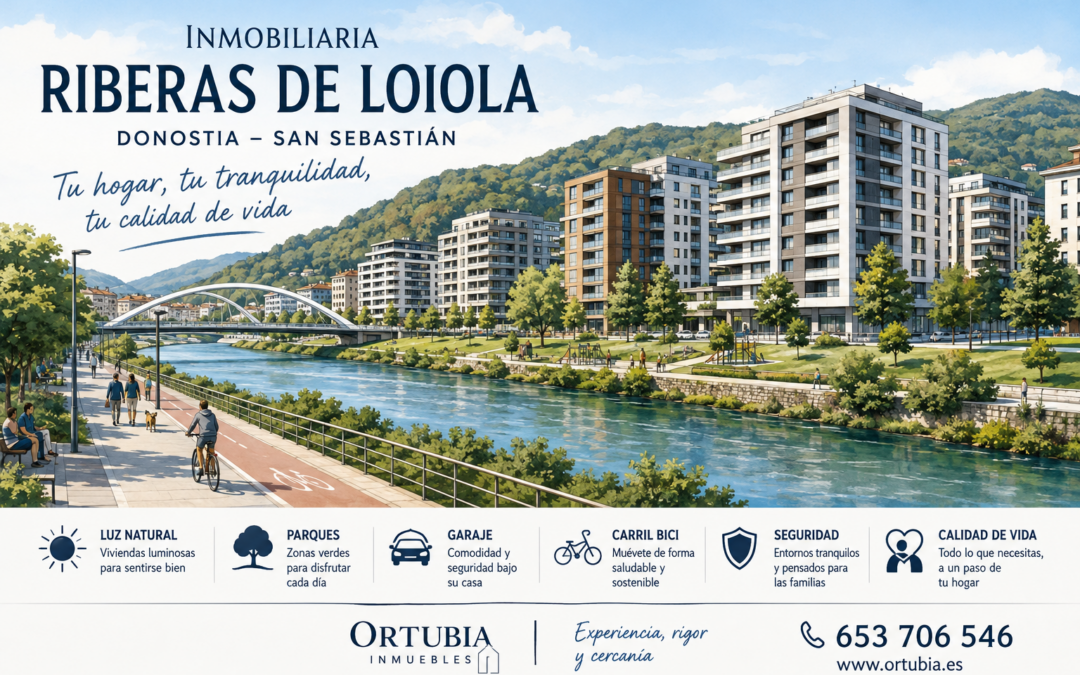 Inmobiliaria Riberas de Loiola – Donostia San Sebastián | Comprar, vender y valorar una vivienda