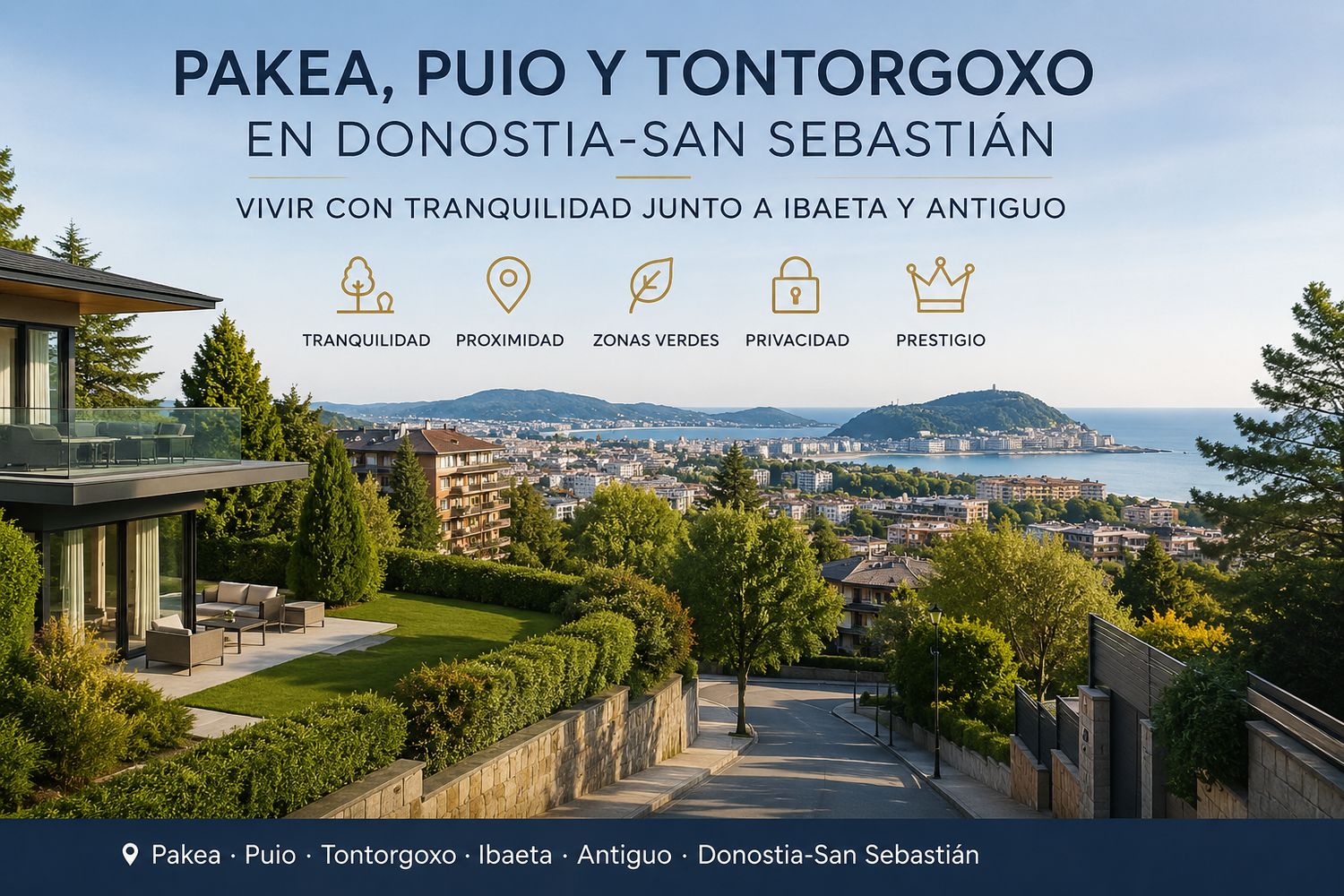 Pakea, Puio y Tontorgoxo: vivir con tranquilidad junto a Ibaeta y Antiguo. Donostia San Sebastián