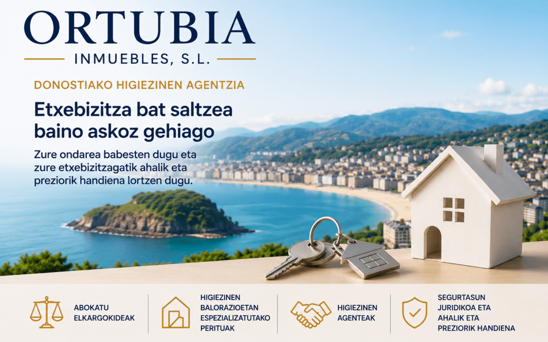 Atotxa Errekako higiezin-agentzia Donostian – Etxebizitza erosi, saldu, baloratu eta herentzia onartu